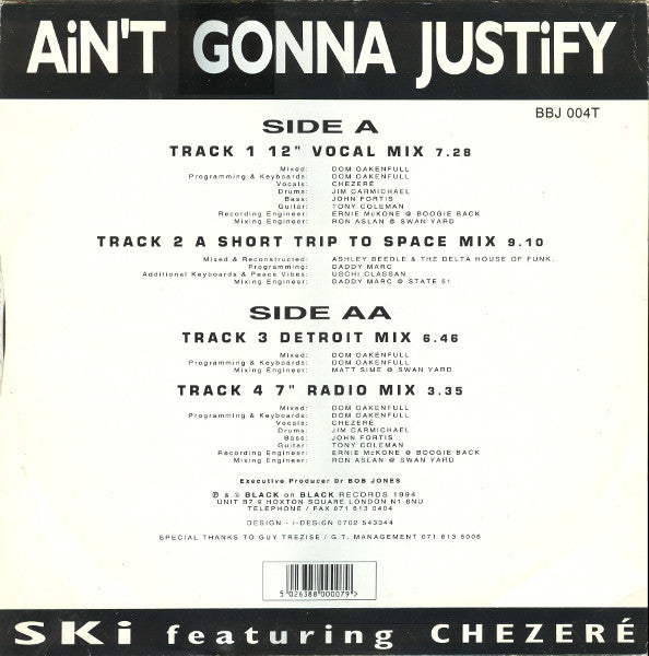 Ski* Featuring Chezeré : Ain't Gonna Justify (12")