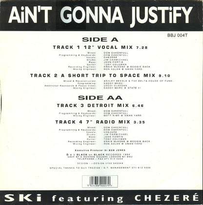 Ski* Featuring Chezeré : Ain't Gonna Justify (12")
