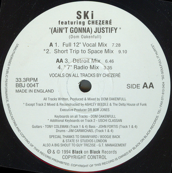 Ski* Featuring Chezeré : Ain't Gonna Justify (12")
