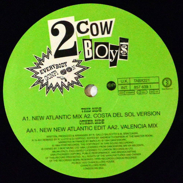 2 Cowboys* : Everybody Gonfi Gon (12", Maxi)