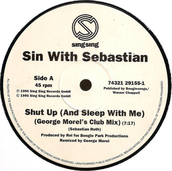 Sin With Sebastian : Shut Up (And Sleep With Me) (12")