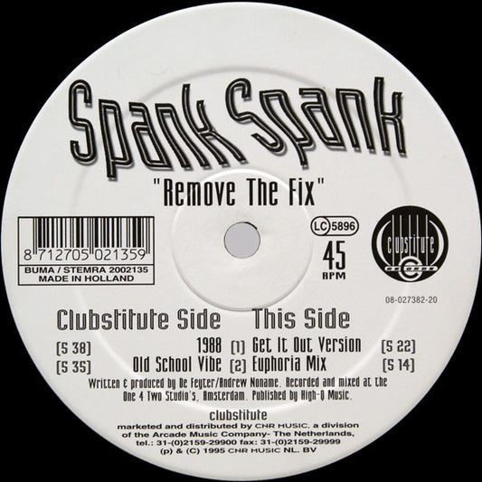 Spank Spank (2) : Remove The Fix (12")