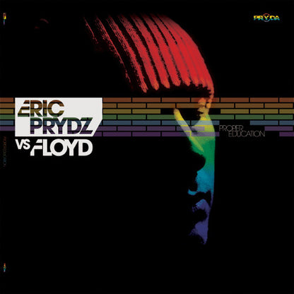 Eric Prydz Vs Floyd* : Proper Education (12")
