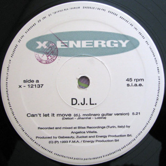 D.J.L. : Can't Let It Move (12")