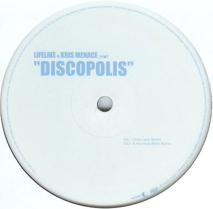 Lifelike & Kris Menace : Discopolis (12", Single)