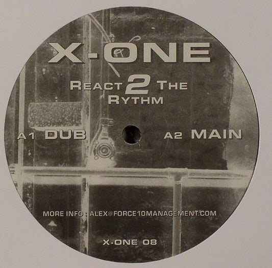 X-One : React 2 the Rythm (12", Single)