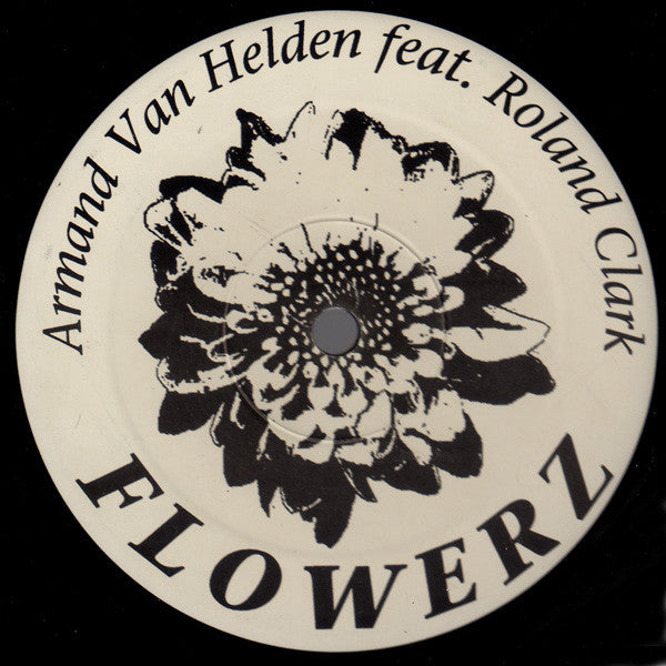 Armand Van Helden Feat. Roland Clark : Flowerz (12", S/Sided)