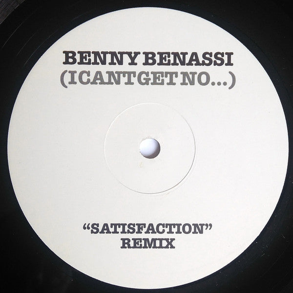 Benny Benassi : (I Cant Get No...) "Satisfaction" Remix (12", S/Sided)