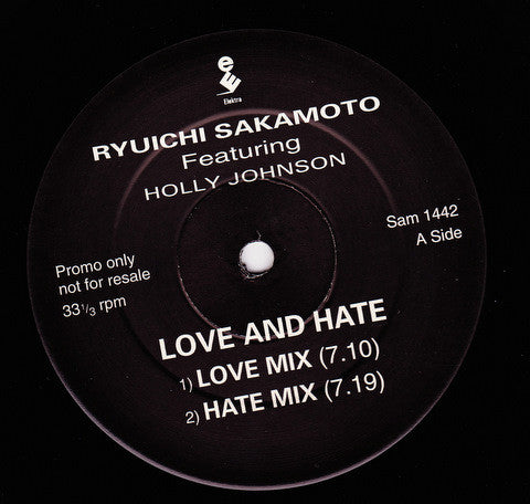 Ryuichi Sakamoto featuring Holly Johnson : Love & Hate (12", Promo)