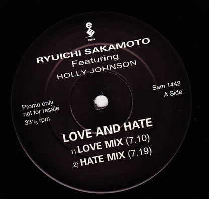 Ryuichi Sakamoto featuring Holly Johnson : Love & Hate (12", Promo)