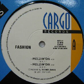 Fashion (3) : Holdin' On (12")