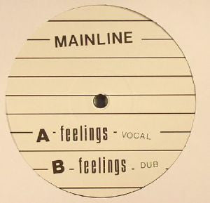 Mainline (15) :   Feelings  (12")