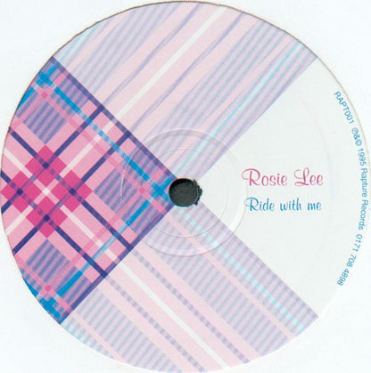 Rosie Lee : Ride With Me / I'm Gonna Git Ya (12")