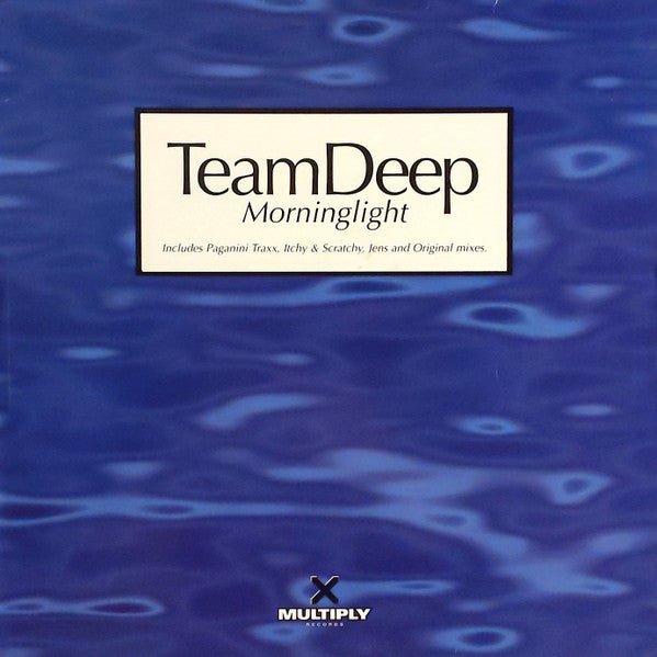 Team Deep : Morninglight (12")