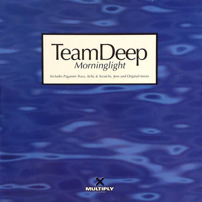Team Deep : Morninglight (12")