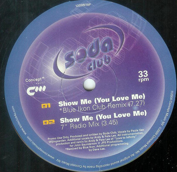 Soda Club : Show Me (You Love Me) (12", Promo)