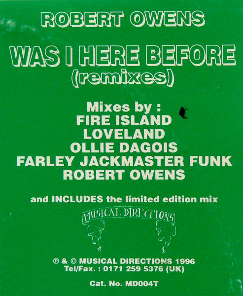 Robert Owens : Was I Here Before? (Remixes) (3x12")