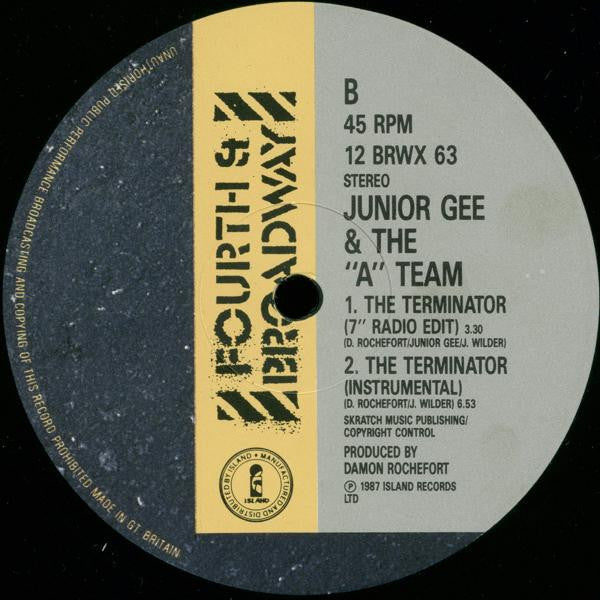 Junior Gee & The A Team : The Terminator (Remix) (12")