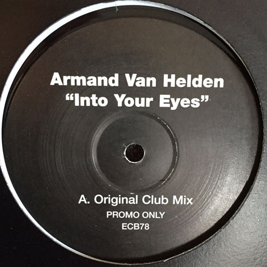Armand Van Helden : Into Your Eyes (12", S/Sided, Promo)