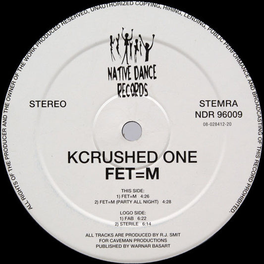 Kcrushed One : Fet=M (12")