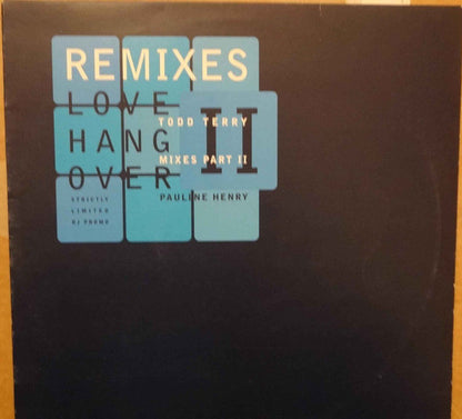 Pauline Henry : Love Hangover (The Todd Terry Mixes PT. 2) (12", Promo)