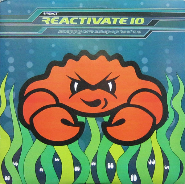 Various : Reactivate 10 - Snappy Cracklepop Techno (2xLP, Comp)