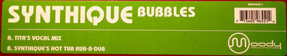 Synthique : Bubbles (12")