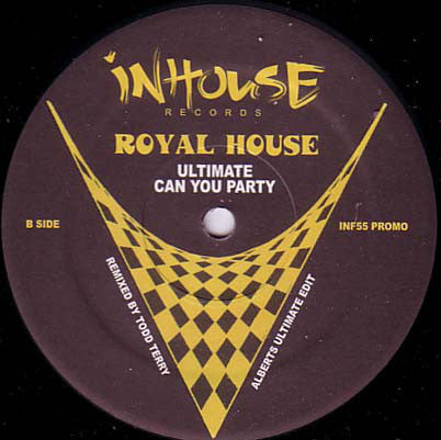 Royal House : Ultimate Can You Party (12", Promo)