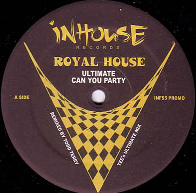 Royal House : Ultimate Can You Party (12", Promo)