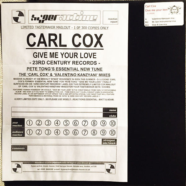 Carl Cox Feat. Hannah Robinson : Give Me Your Love (12", W/Lbl)