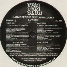 Native People : Luv Bug (12")
