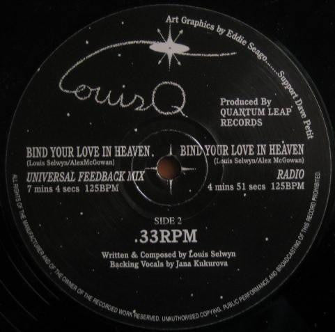 Louis Q : Bind Your Love In Heaven (12")