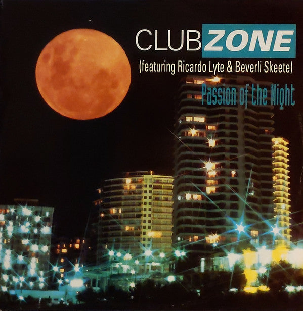 Clubzone : Passion Of The Night (12")