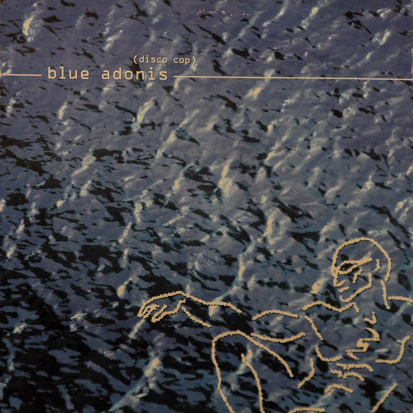Blue Adonis : Disco Cop (12")