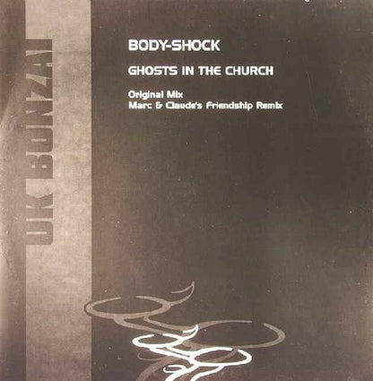 Body-Shock : Ghosts In The Church (12")