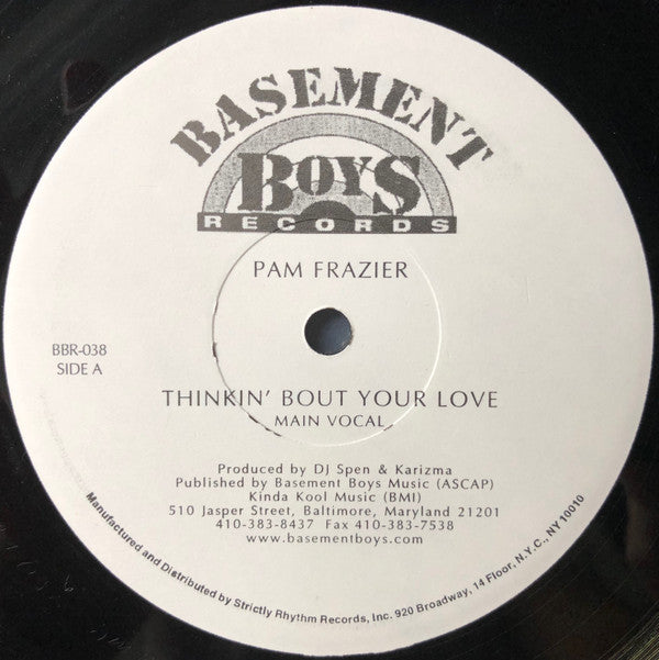 Pam Frazier* : Thinkin' Bout Your Love (12", Promo)