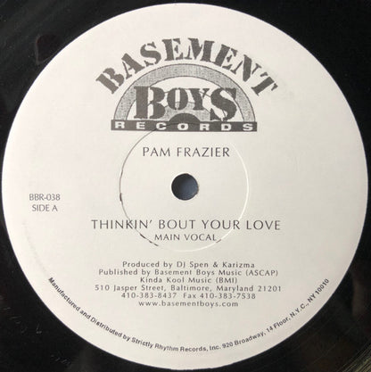 Pam Frazier* : Thinkin' Bout Your Love (12", Promo)