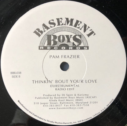 Pam Frazier* : Thinkin' Bout Your Love (12", Promo)