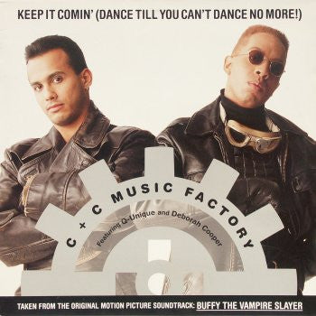 C + C Music Factory Featuring Q-Unique & Deborah Cooper : Keep It Comin' (Dance Till You Can't Dance No More!) (12")