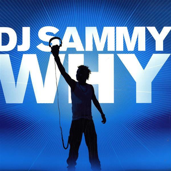 DJ Sammy : Why (12")