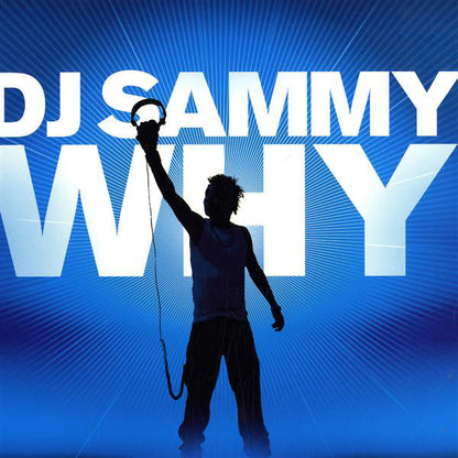 DJ Sammy : Why (12")
