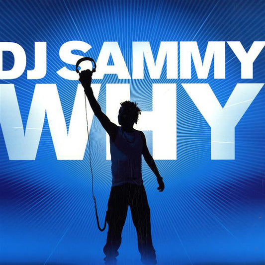 DJ Sammy : Why (12")