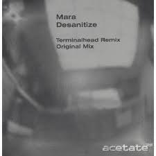 Mara : Desanitize (12")