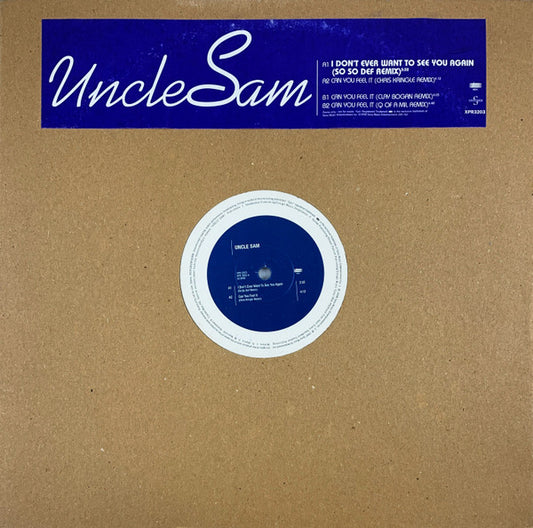 Uncle Sam (4) : I Don't Ever Want To See You Again (12", Promo)