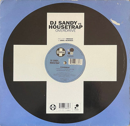 DJ Sandy (4) Vs Housetrap : Overdrive (12")
