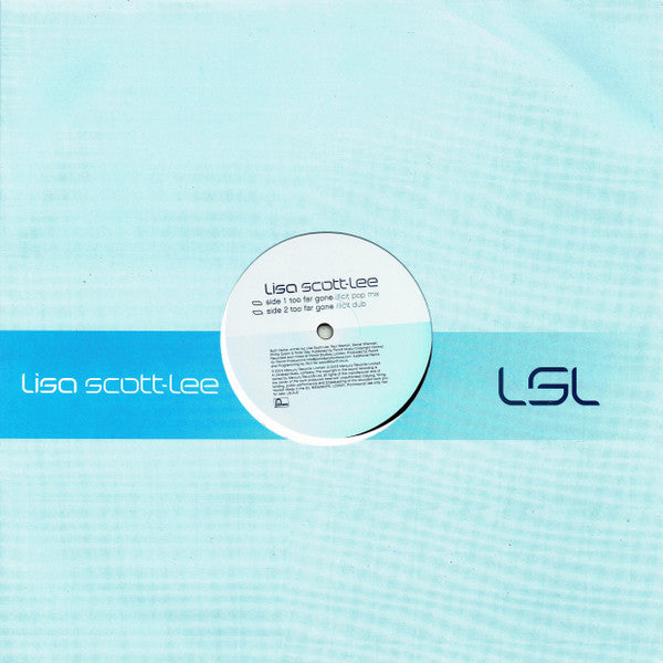 Lisa Scott-Lee : Too Far Gone (12", Single, Promo)