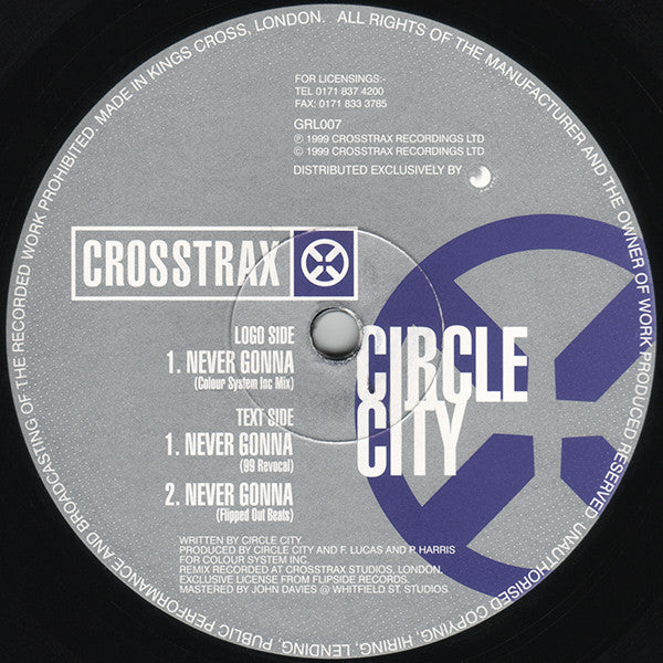 Circle City : Never Gonna (12")