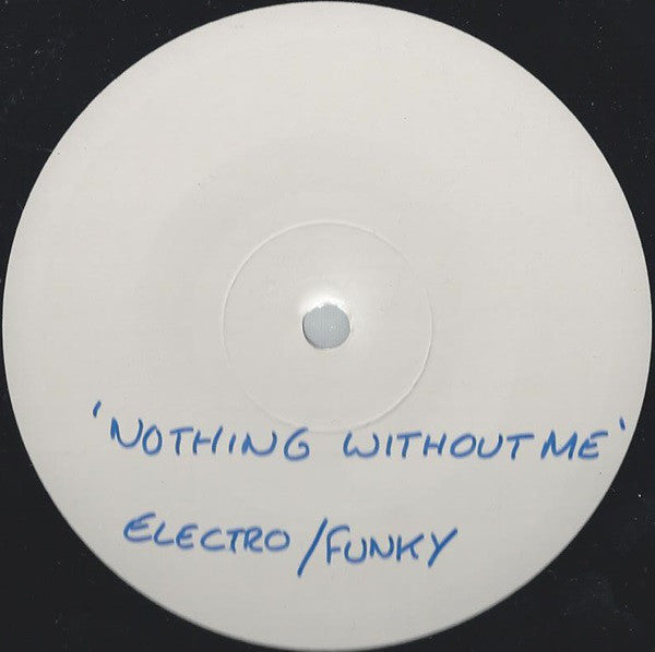 Mendoza (4) : Nothing Without Me (12", W/Lbl)