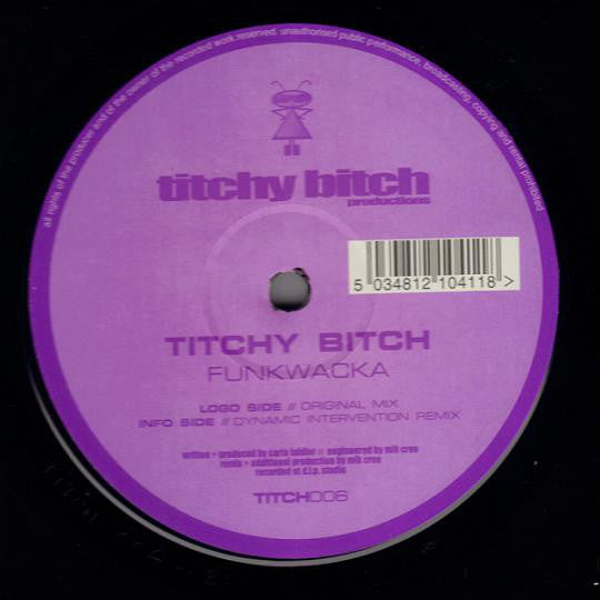 Titchy Bitch : Funkwacka (12")