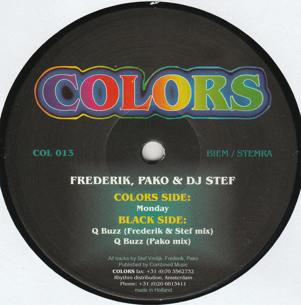 Frederik, Pako & DJ Stef* : Monday (12")